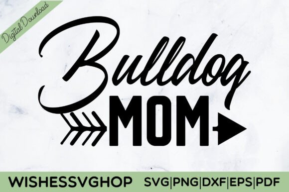 Bulldog Mom SVG PNG Graphics and Crafts Review