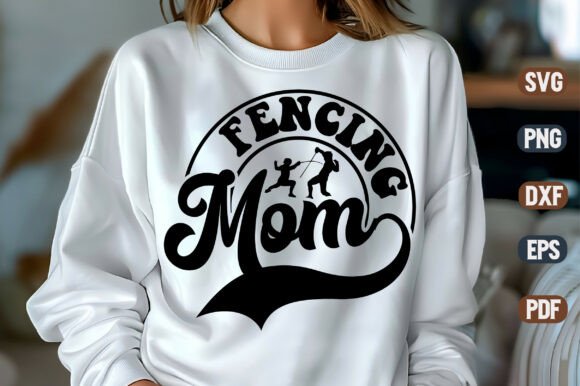 Fencing Mom SVG Design: A Practical Review for Graphics and Crafts Sellers