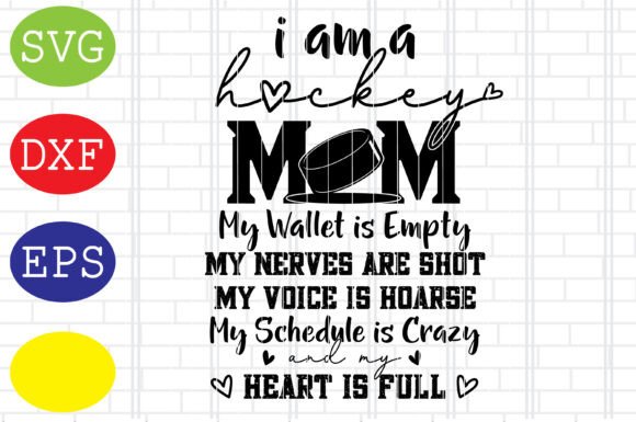 I Am a Hockey Mom Svg Graphics and Crafts Review