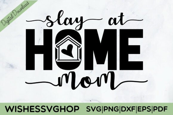 Slay at Home Mom SVG PNG Review